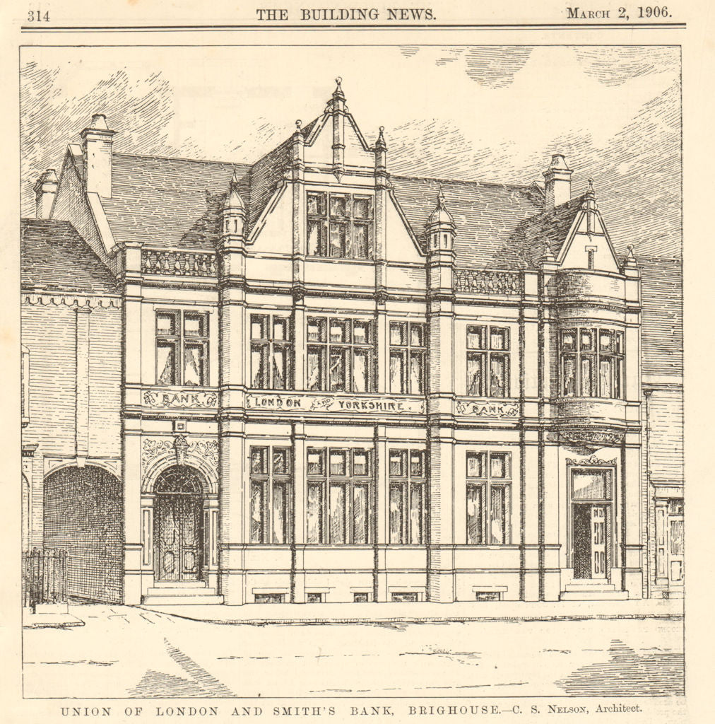 Union of London & Smith's Bank, Brighouse. CS Nelson. London & Yorkshire 1906